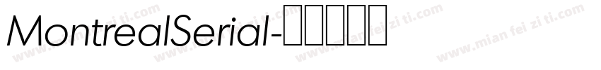 MontrealSerial字体转换