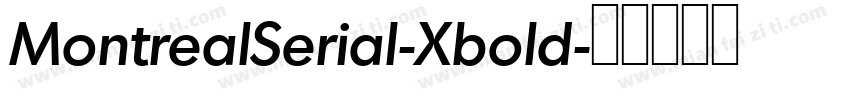 MontrealSerial-Xbold字体转换