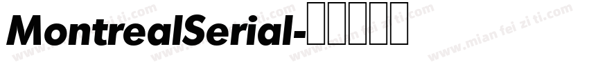 MontrealSerial字体转换