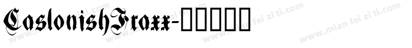 CaslonishFraxx字体转换