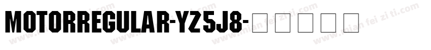 MotorRegular-Yz5J8字体转换