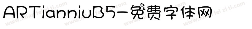 ARTianniuB5字体转换
