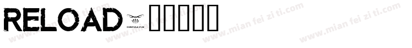 reload字体转换