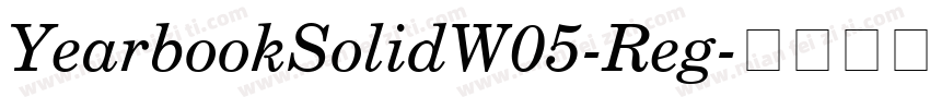 YearbookSolidW05-Reg字体转换
