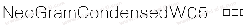 NeoGramCondensedW05-字体转换