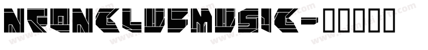 NEONCLUBMUSIC字体转换
