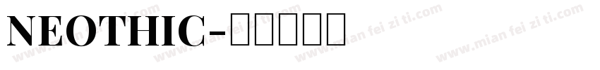 Neothic字体转换