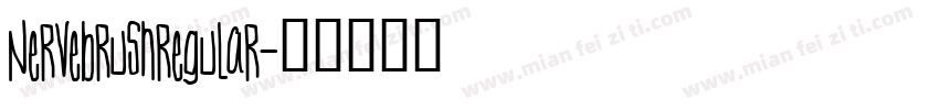 nervebrushregular字体转换