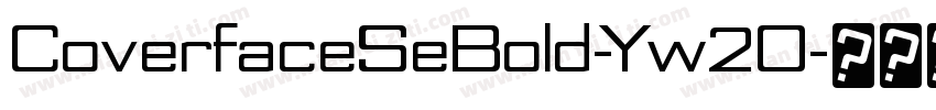CoverfaceSeBold-Yw2O字体转换