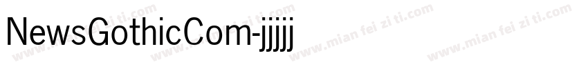 NewsGothicCom字体转换