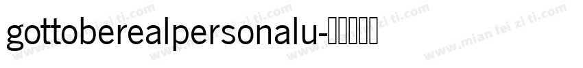 gottoberealpersonalu字体转换