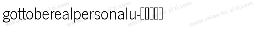 gottoberealpersonalu字体转换
