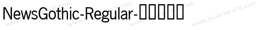 NewsGothic-Regular字体转换