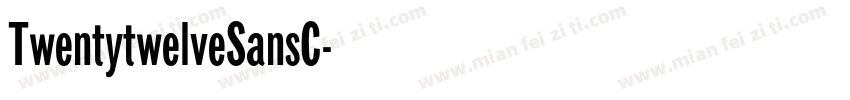 TwentytwelveSansC字体转换