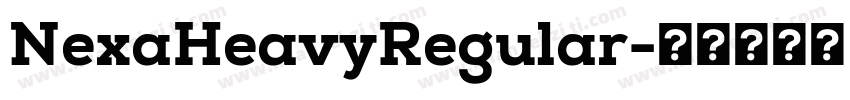NexaHeavyRegular字体转换