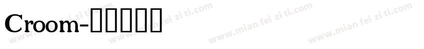 Croom字体转换