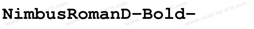 NimbusRomanD-Bold字体转换