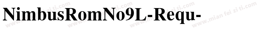 NimbusRomNo9L-Requ字体转换