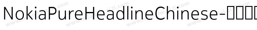 NokiaPureHeadlineChinese字体转换