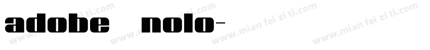 adobe宋体nolo字体转换