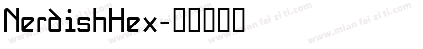 NerdishHex字体转换