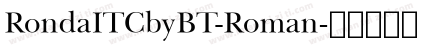 RondaITCbyBT-Roman字体转换