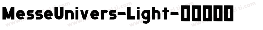 MesseUnivers-Light字体转换