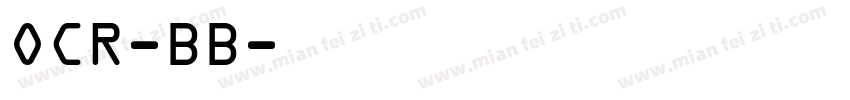OCR-BB字体转换
