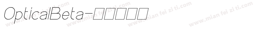 OpticalBeta字体转换