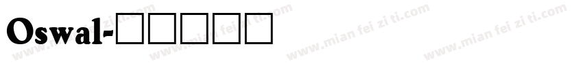 Oswal字体转换