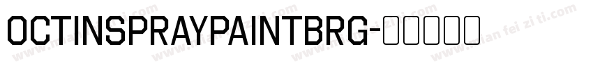 OctinSpraypaintBRg字体转换