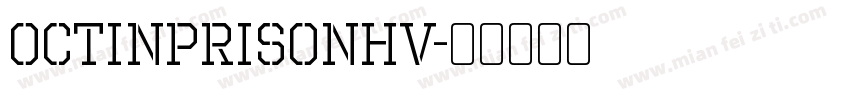OctinPrisonHv字体转换