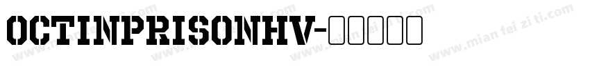 OctinPrisonHv字体转换