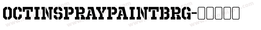 OctinSpraypaintBRg字体转换
