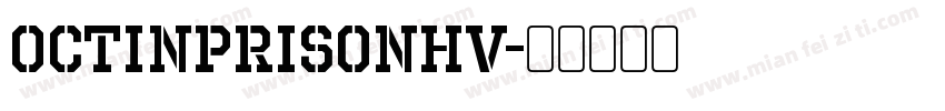 OctinPrisonHv字体转换