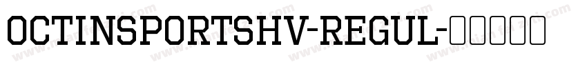 OctinSportsHv-Regul字体转换
