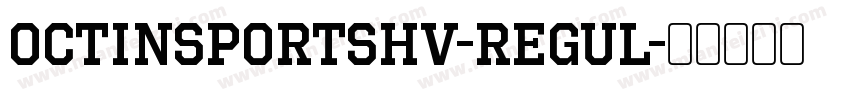 OctinSportsHv-Regul字体转换