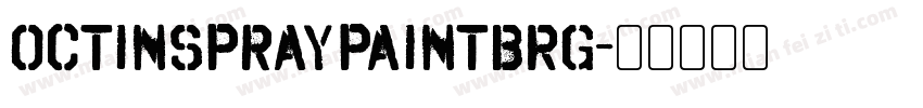 OctinSpraypaintBRg字体转换
