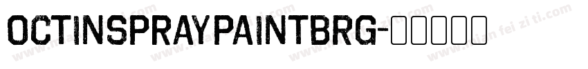 OctinSpraypaintBRg字体转换