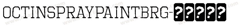 OctinSpraypaintBRg字体转换