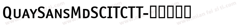 QuaySansMdSCITCTT字体转换