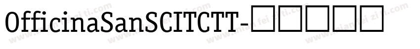 OfficinaSanSCITCTT字体转换