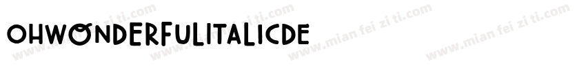 OhWonderfulItalicDE字体转换
