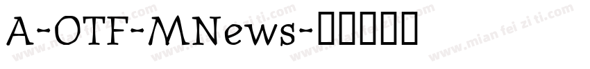 A-OTF-MNews字体转换