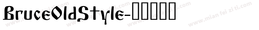 BruceOldStyle字体转换