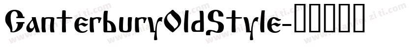 CanterburyOldStyle字体转换