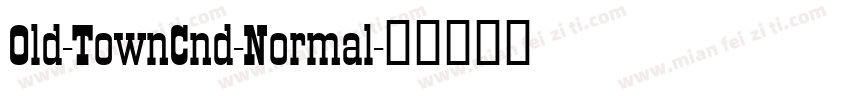 Old-TownCnd-Normal字体转换