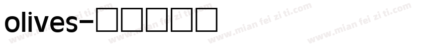olives字体转换