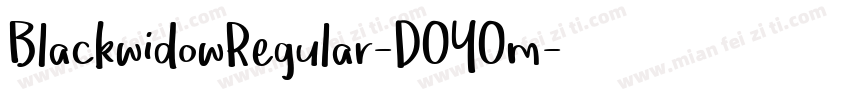 BlackwidowRegular-DOYOm字体转换