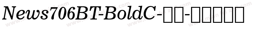 News706BT-BoldC-粗体字体转换